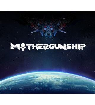 MOTHERGUNSHIP Steam Key EUROPE